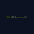 Evana Performance Polo - echipament de padel Evana Padel